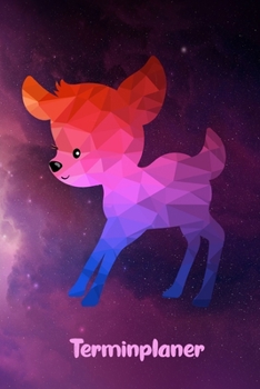 Terminplaner: für Rehliebhaber | 6 x 9 Zoll, ca. A5 | 1 Jahr | 53 Wochen, 1 Woche 2 Seiten I Ohne festes Datum | 120 Seiten | geometrisches Rehmotiv | ... für Schule und Arbeit (German Edition)