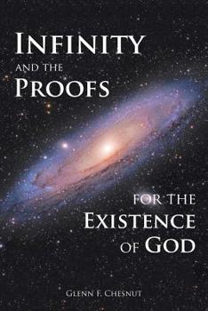Paperback Infinity and the Proofs for the Existence of God Book