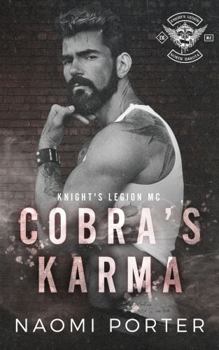 Cobra's Karma - Book #1 of the Knight's Legion MC: North Dakota