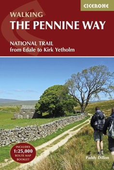 Paperback Walking the Pennine Way: National Trail from Edale to Kirk Yetholm Book