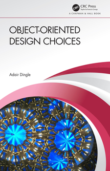 Paperback Object-Oriented Design Choices Book