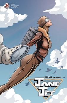 Paperback Jane Jet: Book One - Nuclear Shadows Book