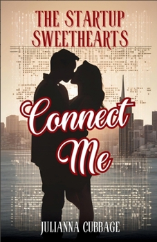 Paperback Connect Me: The Startup Sweethearts Book