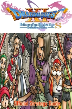 Paperback Dragon Quest XI S: Echoes of an Elusive Age - Definitive Edition: Official Strategy Guide Book