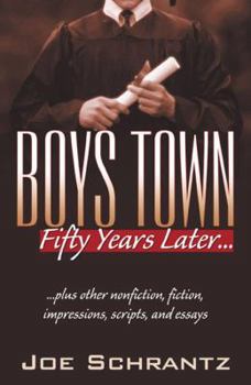 Paperback Boys Town Fifty Years Later… Book