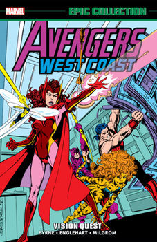 Paperback Avengers West Coast Epic Collection: Vision Quest [New Printing] Book