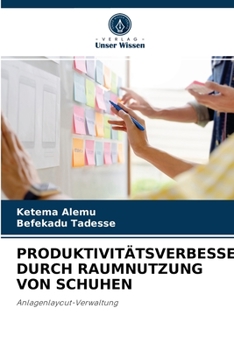 Paperback Produktivitätsverbesserung Durch Raumnutzung Von Schuhen [German] Book
