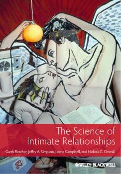 Paperback The Science of Intimate Relationships Book