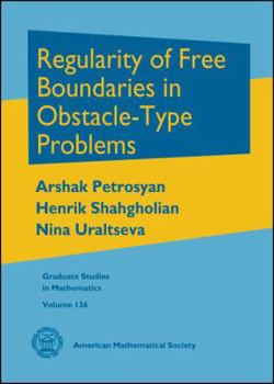 Hardcover Regularity of Free Boundaries in Obstacle-type Problems (Graduate Studies in Mathematics) Book