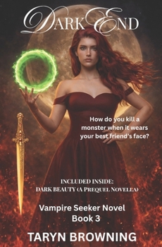 Paperback Dark End (Seeker, Book 3) Book
