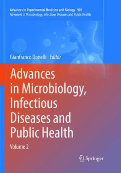 Paperback Advances in Microbiology, Infectious Diseases and Public Health: Volume 2 Book