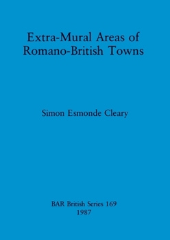 Paperback Extra-Mural Areas of Romano-British Towns Book