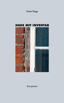 Paperback Haus mit Inventar: Kurzprosa [German] Book