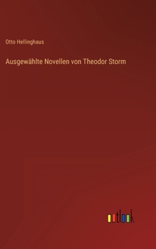 Hardcover Ausgewählte Novellen von Theodor Storm [German] Book