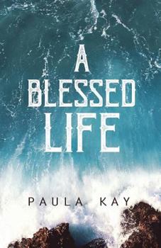 Paperback A Blessed Life Book