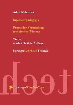 Paperback Ingenieurpädagogik: PRAXIS Der Vermittlung Technischen Wissens [German] Book
