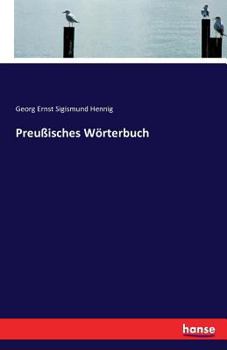 Paperback Preußisches Wörterbuch [German] Book
