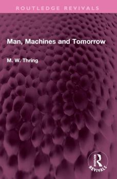 Paperback Man, Machines and Tomorrow Book