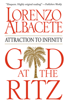 Paperback God at the Ritz Attraction to Infinity Book