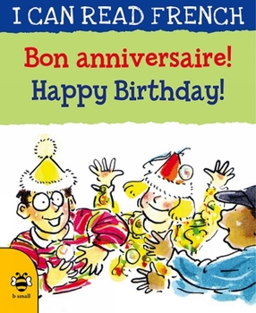 Paperback Bon Anniversaire! / Happy Birthday! Book