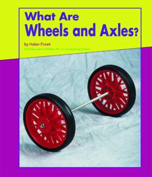 Hardcover What Are Wheels and Axles? Book