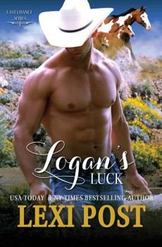 Logan's Luck - Book #4 of the Last Chance