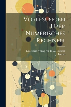 Paperback Vorlesungen Uber Numerisches Rechnen. [German] Book