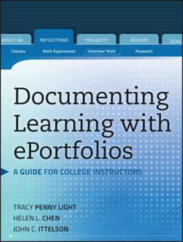 Paperback Documenting Learning with Eportfolios: A Guide for College Instructors Book