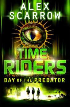 Paperback Timeriders: Day of the Predator Book