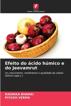 Efeito do ácido húmico e do Jeevamrut