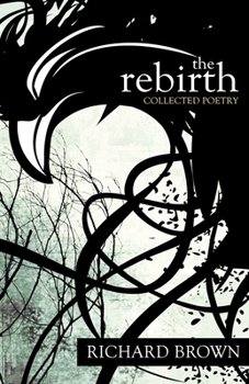 Paperback The Rebirth: Collected Poetry Book