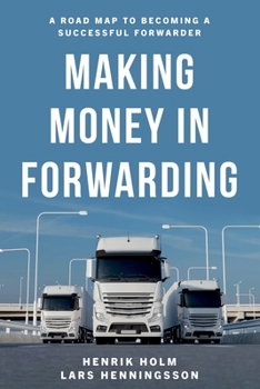 Paperback Making Money in Forwarding Book
