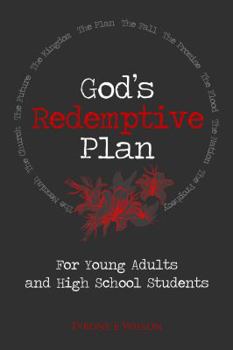 Paperback God's Redemptive Plan: For Young Adults and High School Students Book