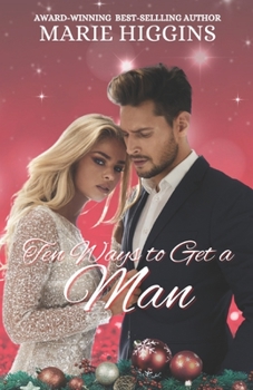 Paperback Ten Ways to Get a Man: Modern-Day Cinderella Romance Book