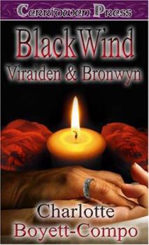 BlackWind: Viraiden & Bronwyn (Black Wind) - Book #2 of the BlackWind