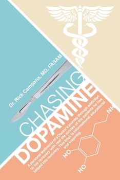 Paperback Chasing Dopamine Book