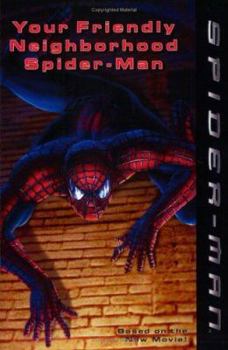 Paperback Spider-Man: Your Friendly Neighborhood Spider-Man Book