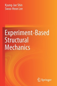 Paperback Experiment-Based Structural Mechanics Book