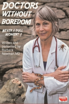 Doctors Without Boredom