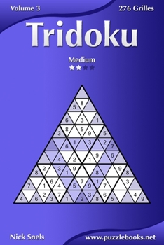 Paperback Tridoku - Medium - Volume 3 - 276 Grilles [French] Book