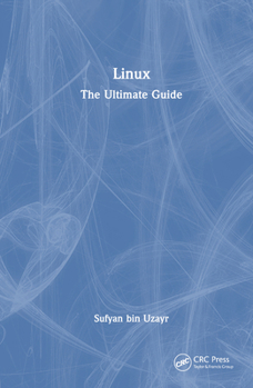 Hardcover Linux: The Ultimate Guide Book