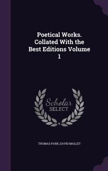 Hardcover Poetical Works. Collated With the Best Editions Volume 1 Book