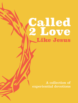 Paperback Called 2 Love Like Jesus Book