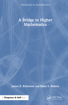Hardcover A Bridge to Higher Mathematics Book