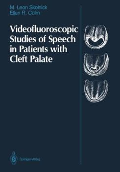Paperback Videofluoroscopic Studies of Speech in Patients with Cleft Palate Book