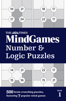 Paperback The Times Mindgames Number & Logic Puzzles: Book 1 Book