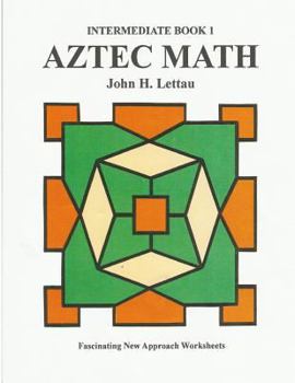 Paperback Aztec Math-Intermediate Book 1 Book