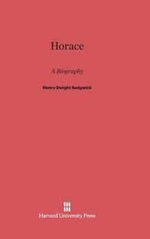 Hardcover Horace: A Biography Book