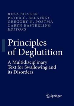 Paperback Principles of Deglutition: A Multidisciplinary Text for Swallowing and Its Disorders Book