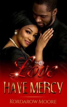 Paperback Love Have Mercy Book